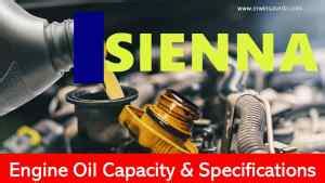 Toyota Sienna engine oil capacity (USA)